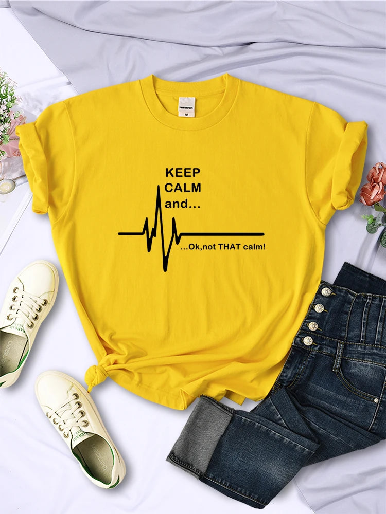Keep Calm And Ok,Not That Calm Women T Shirt Summer Breathable Short Sleeve  Street Personality Crop Top Casual Womans Clothing