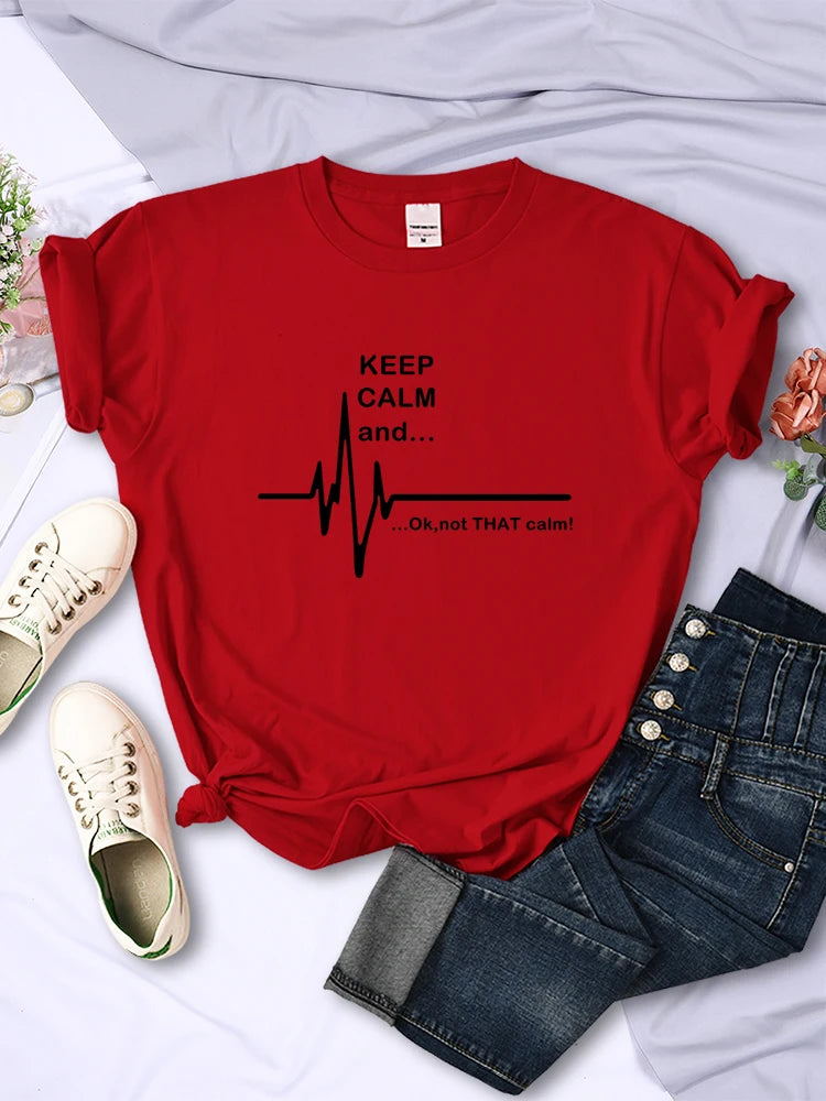 Keep Calm And Ok,Not That Calm Women T Shirt Summer Breathable Short Sleeve  Street Personality Crop Top Casual Womans Clothing