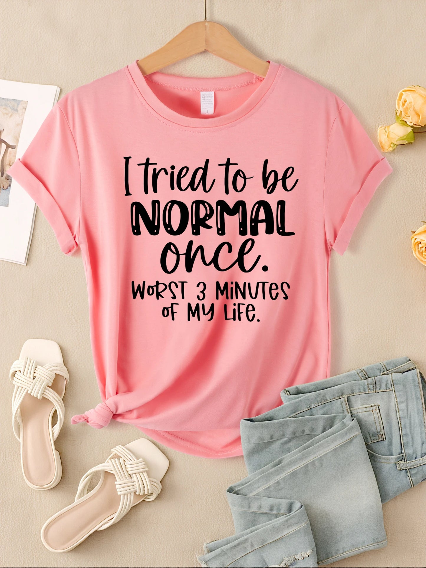 I Tried To Be Normal Once Print Women T-Shirts Multicolor Modal Short Sleeve Trendy Sports Clothes Casual Hip Hop Clothing