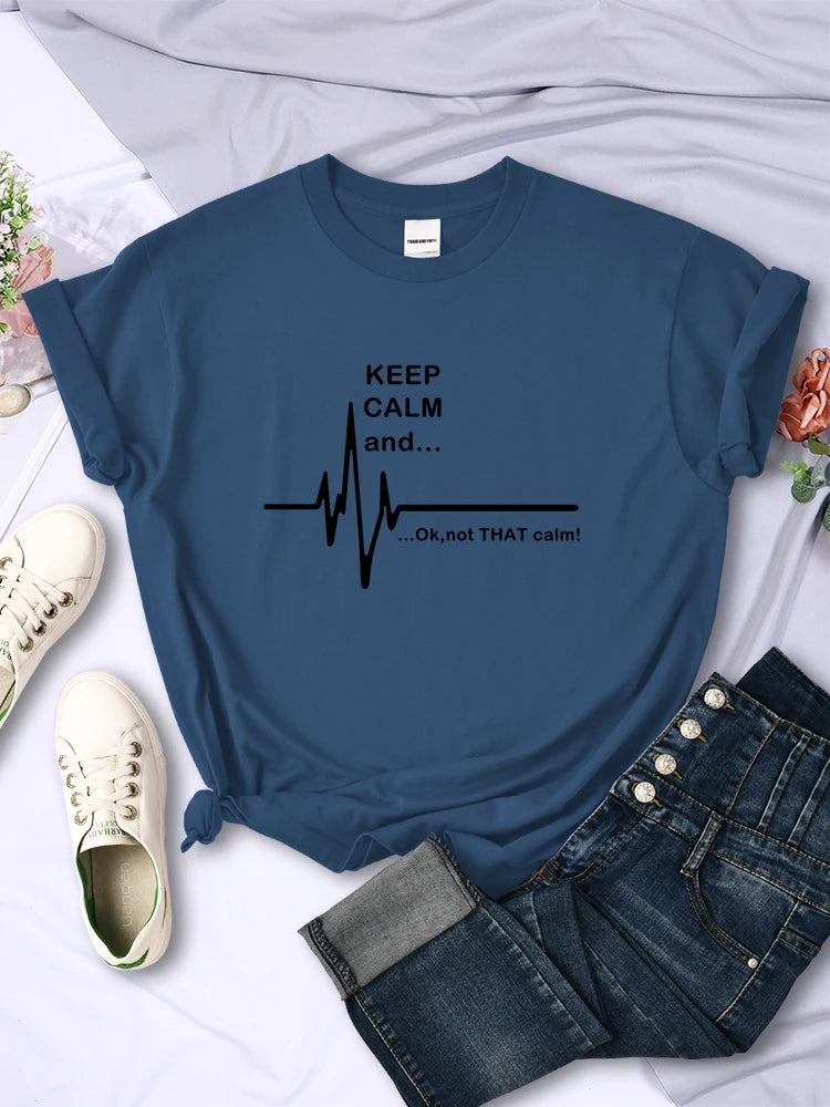 Keep Calm And Ok,Not That Calm Women T Shirt Summer Breathable Short Sleeve  Street Personality Crop Top Casual Womans Clothing