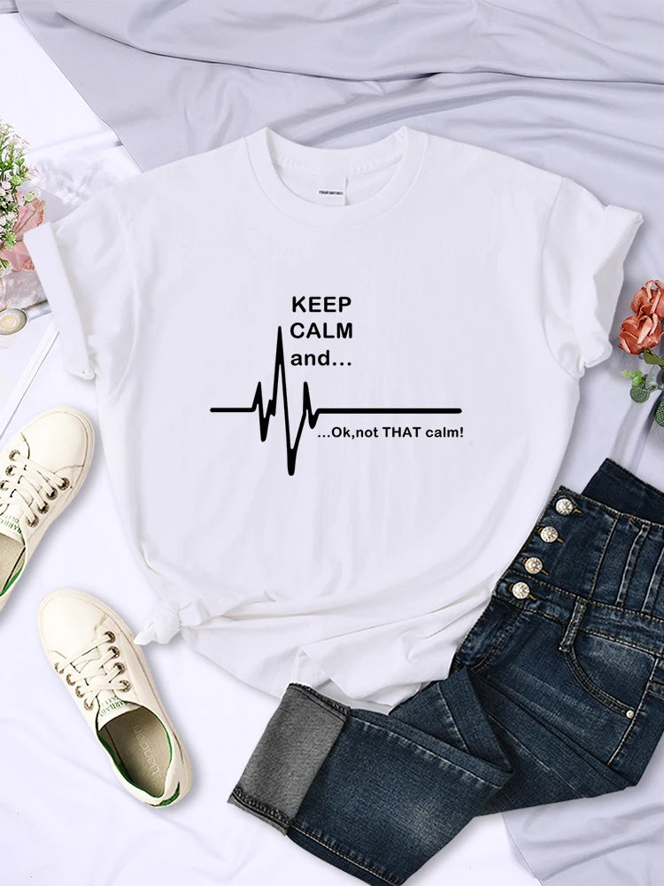 Keep Calm And Ok,Not That Calm Women T Shirt Summer Breathable Short Sleeve  Street Personality Crop Top Casual Womans Clothing
